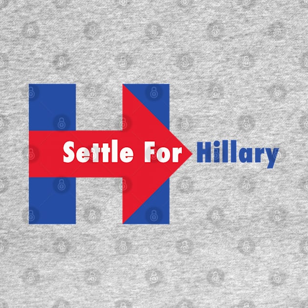 Settle for Hillary by Tainted